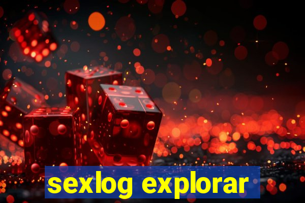 sexlog explorar